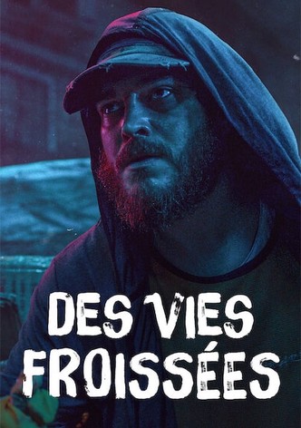 Des vies froissées