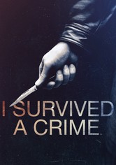 I Survived a Crime - الموسم 1