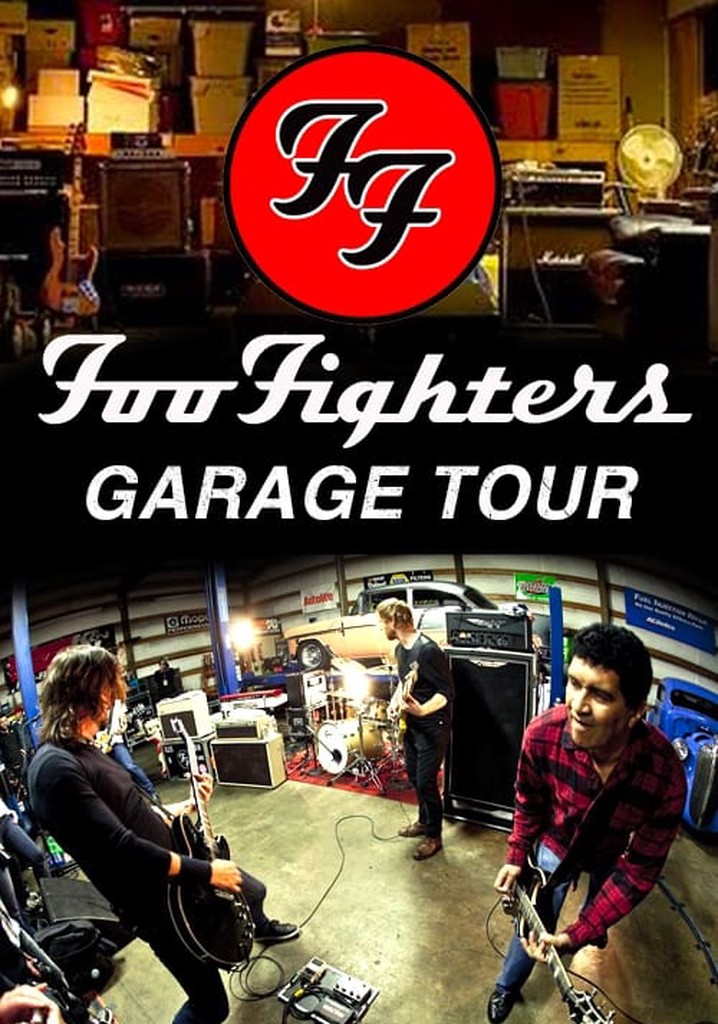 Foo Fighters - Garage Tour