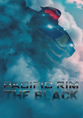 Pacific Rim The Black streaming tv show online