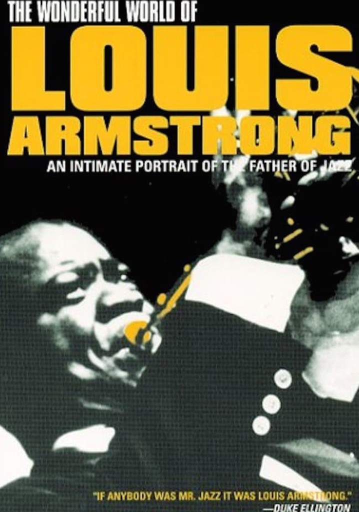 The Wonderful World of Louis Armstrong