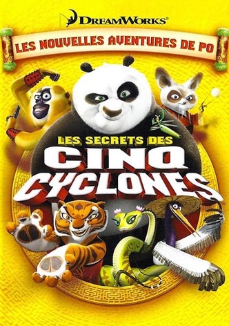 Kung Fu Panda : Les Secrets des cinq Cyclones