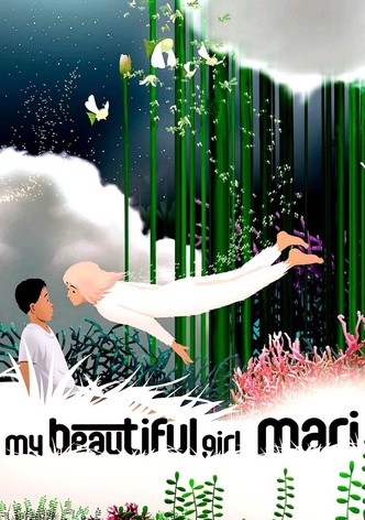 My Beautiful Girl, Mari