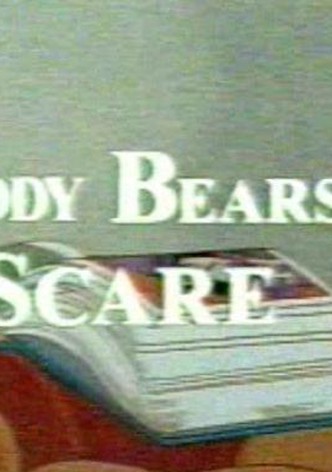 The Teddy Bears' Scare