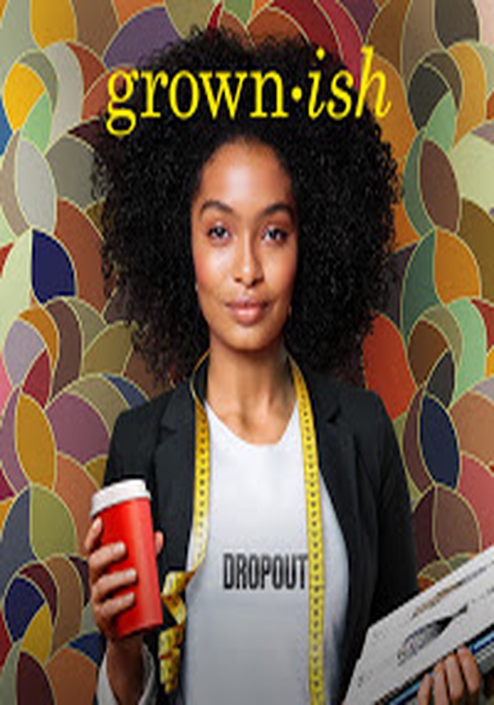 grown-ish Season 1 - watch full episodes streaming online