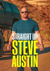 Straight Up Steve Austin - Season 1