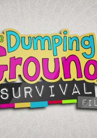 The Dumping Ground Survival Files