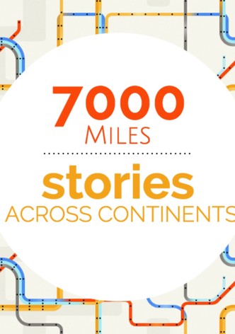7000 Miles