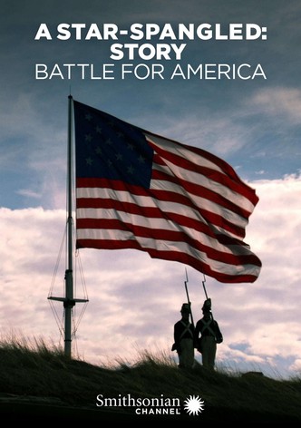 A Star-Spangled Story: Battle for America