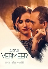 A Real Vermeer – Una falsa verità