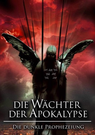 Die Wächter der Apokalypse