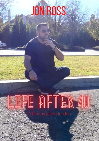 Life After 40