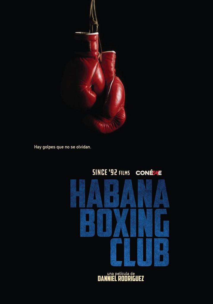 Habana Boxing Club streaming: where to watch online?