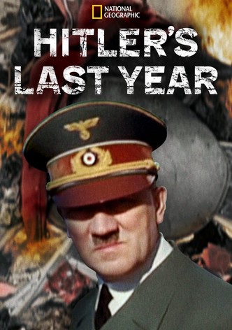Hitler's Last Year