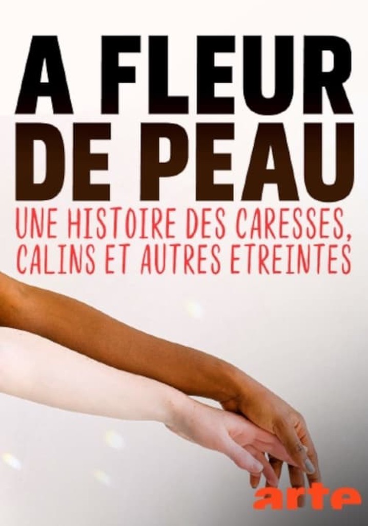 Haut an Haut - Eine kurze Kulturgeschichte der Berührung