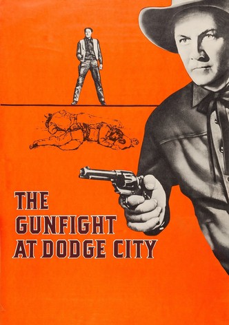 The Gunfight at Dodge City