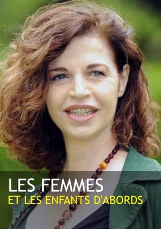 Les femmes et les enfants d'abord