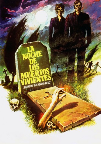 La noche de los muertos vivientes