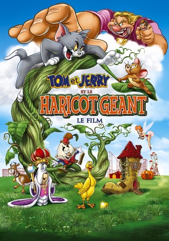 Tom et Jerry et le haricot géant