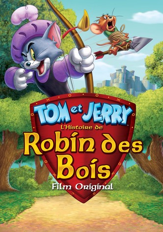 Tom et Jerry : L'Histoire de Robin des Bois