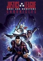 Justice League: Gods and Monsters Chronicles