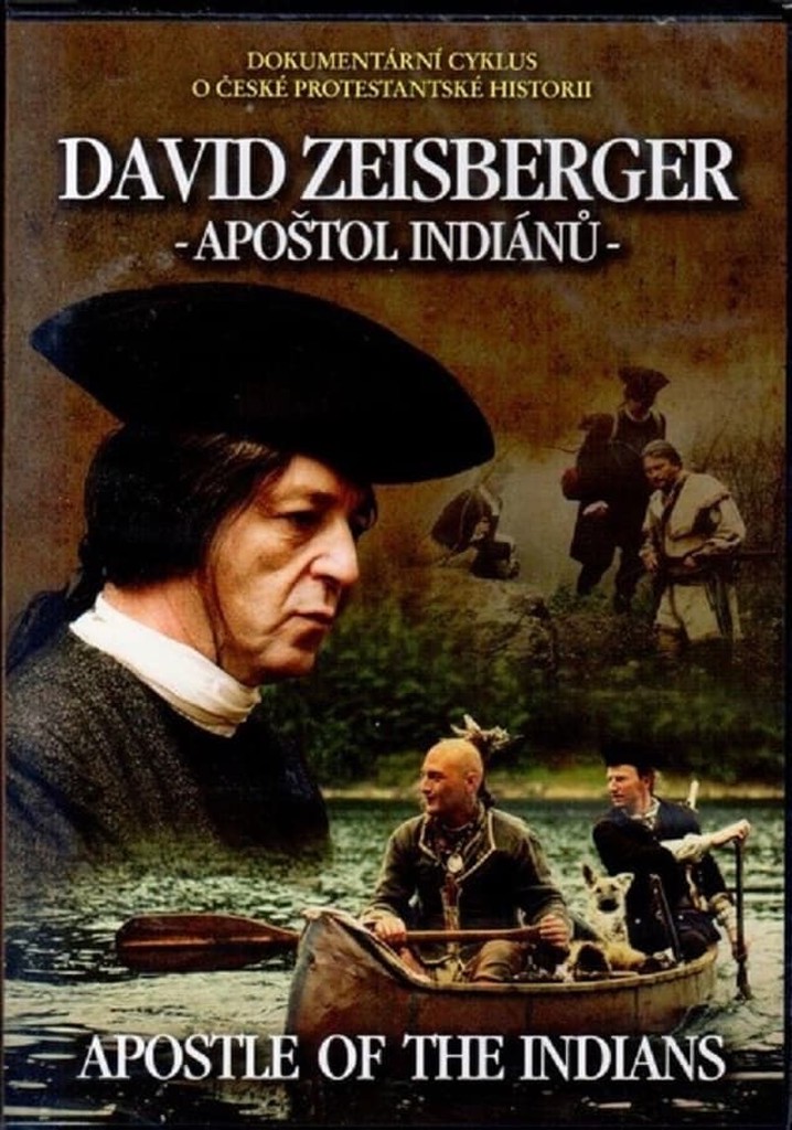 David Zeisberger – apoštol indiánů