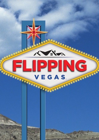 Flipping Vegas