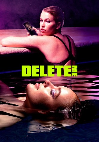 Delete Me - Sezon 1