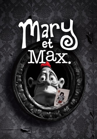 Mary et Max.