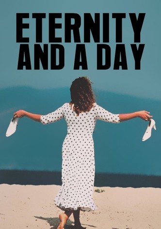 Eternity and a Day