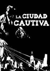 La ciudad cautiva