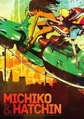 Michiko to Hatchin - Saison 1