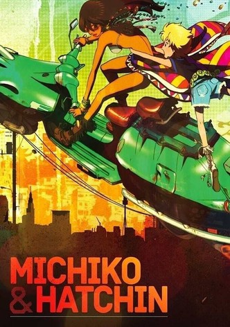 Michiko and hatchin full episodes outlet free