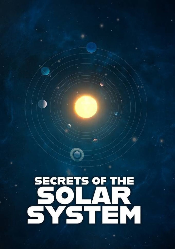 secrets-of-the-solar-system-season-1-episodes-streaming-online