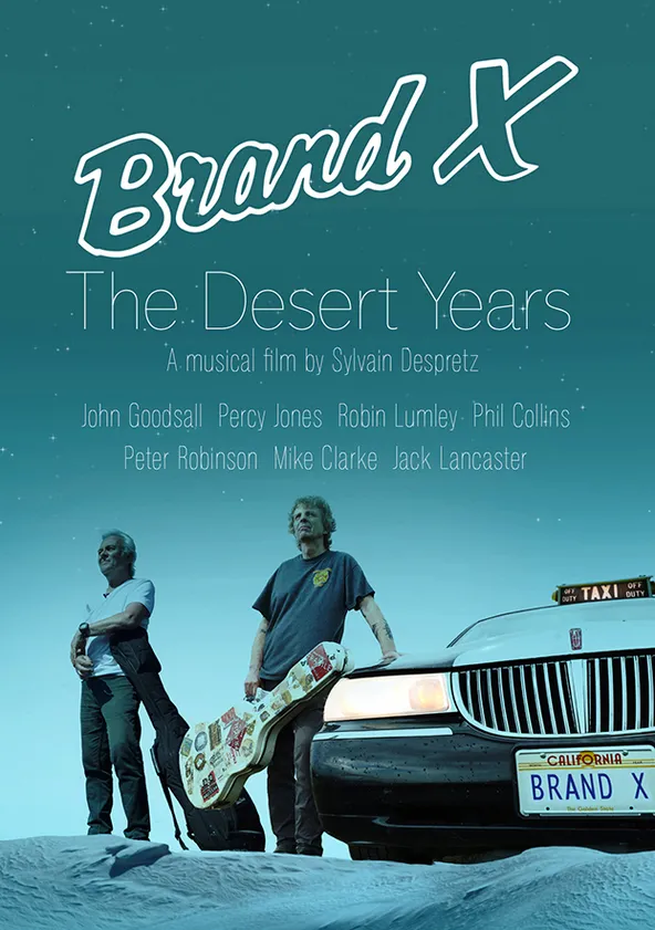 Brand X The Desert Years película Ver online