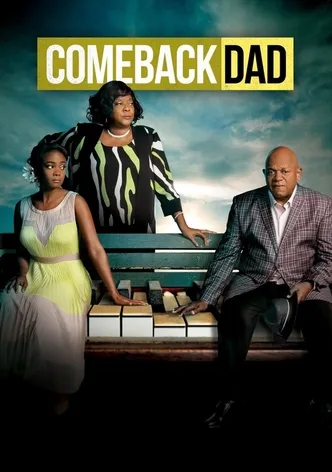 Comeback Dad poster