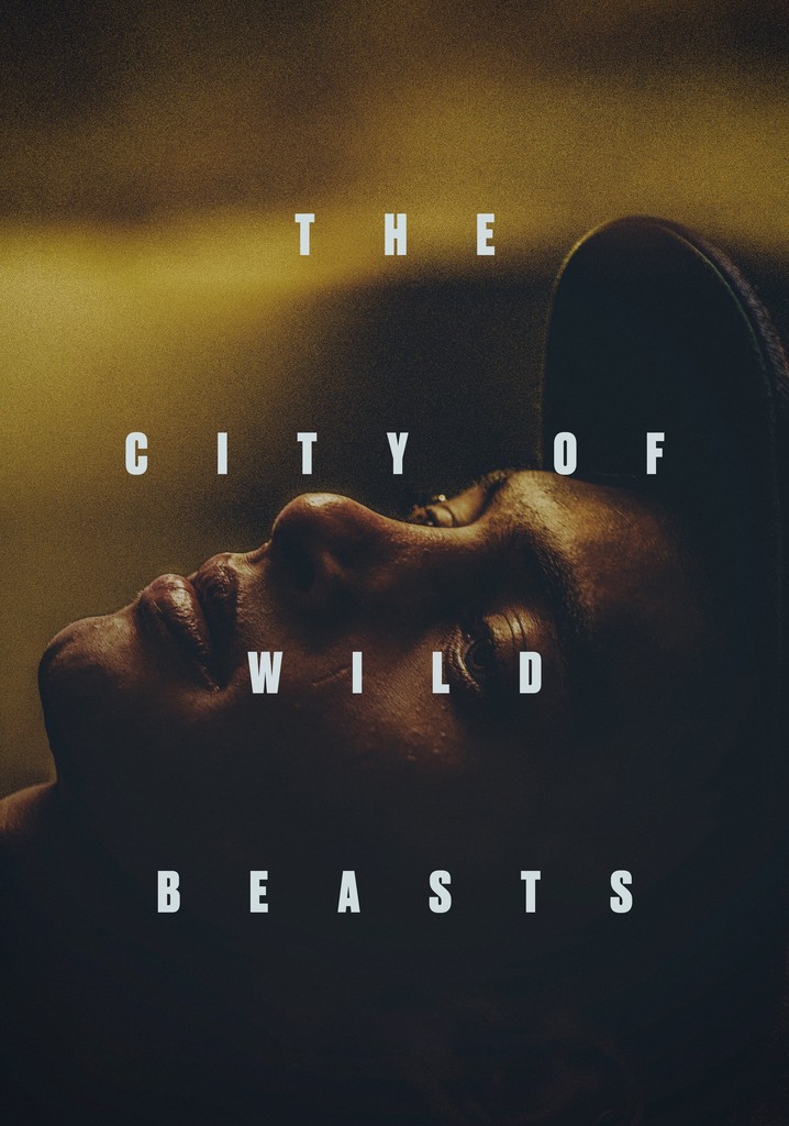 The City of Wild Beasts
