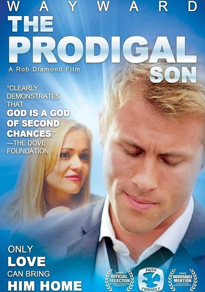 Wayward The Prodigal Son watch streaming online