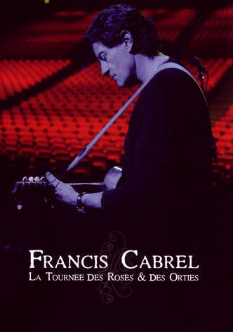 Francis Cabrel : la Tournée des Roses et des Orties