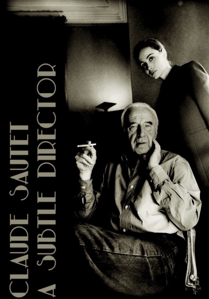 Claude Sautet: A Subtle Director
