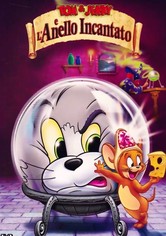 Tom & Jerry e l'anello incantato