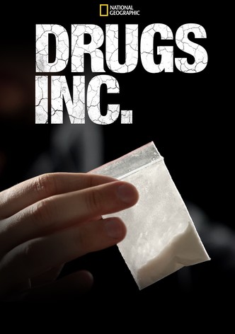 Drugs, Inc.