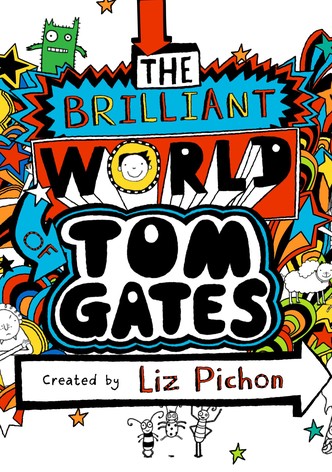 The Brilliant World of Tom Gates