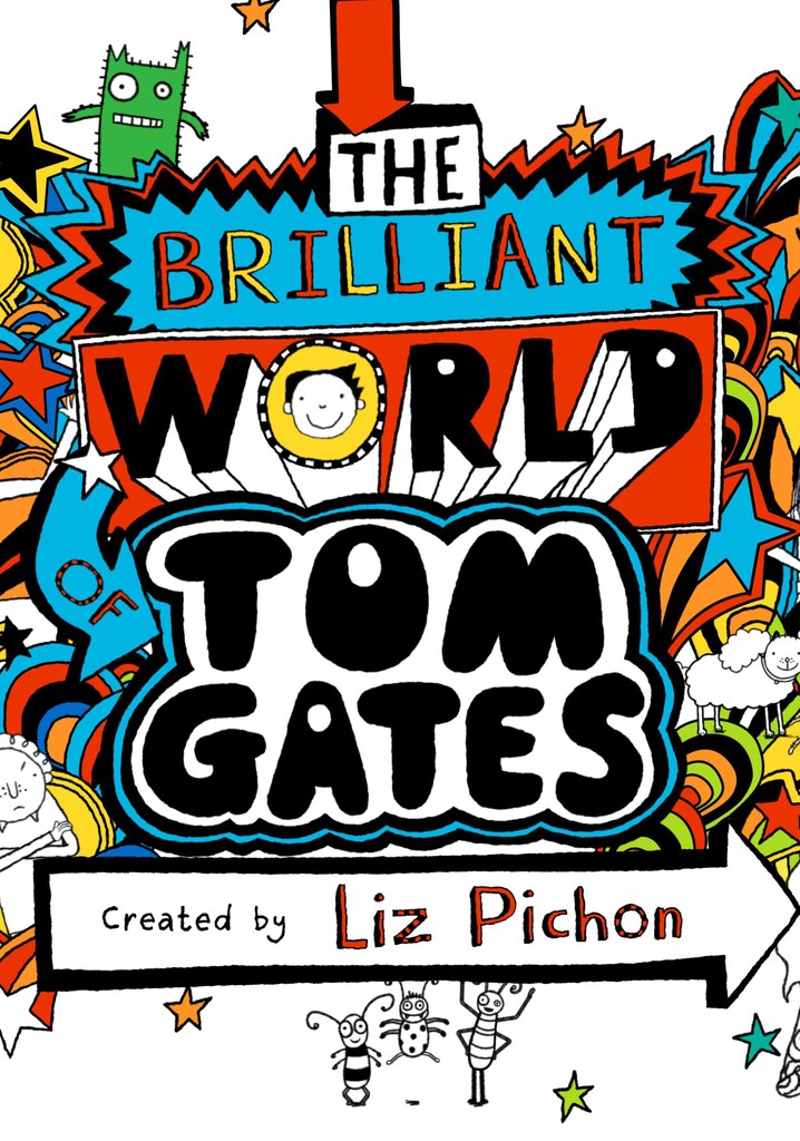 The Brilliant World of Tom Gates - streaming online