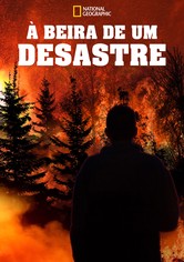 À Beira de um Desastre