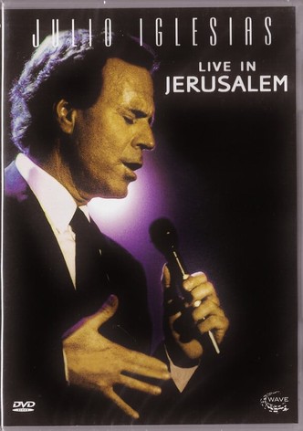 Julio Iglesias - Live in Jerusalem