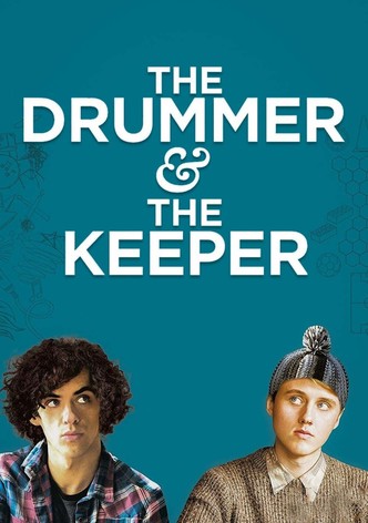 The Drummer and the Keeper