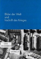Bilder der Welt und Inschrift des Krieges