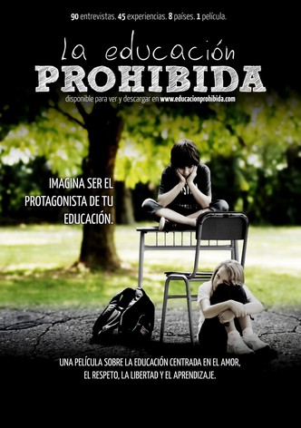 La educación prohibida