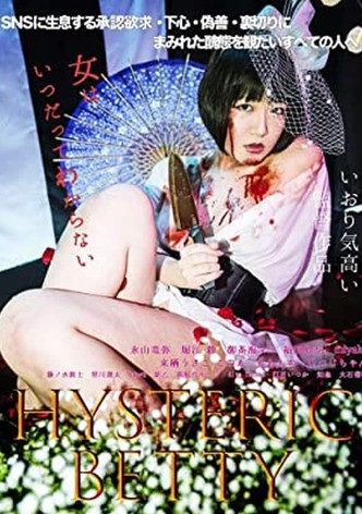 Hysteric Betty